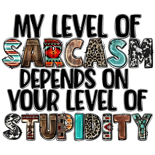 Sarcasm Stupid Iron-On Transfers