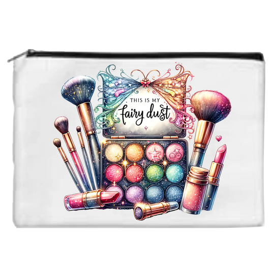 This Is My Fairy Dust- Toiletry/Makeup Bag - Sublimation Transfer
