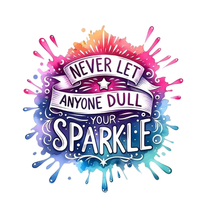 "Never let anyone make you" heat transfer ironing